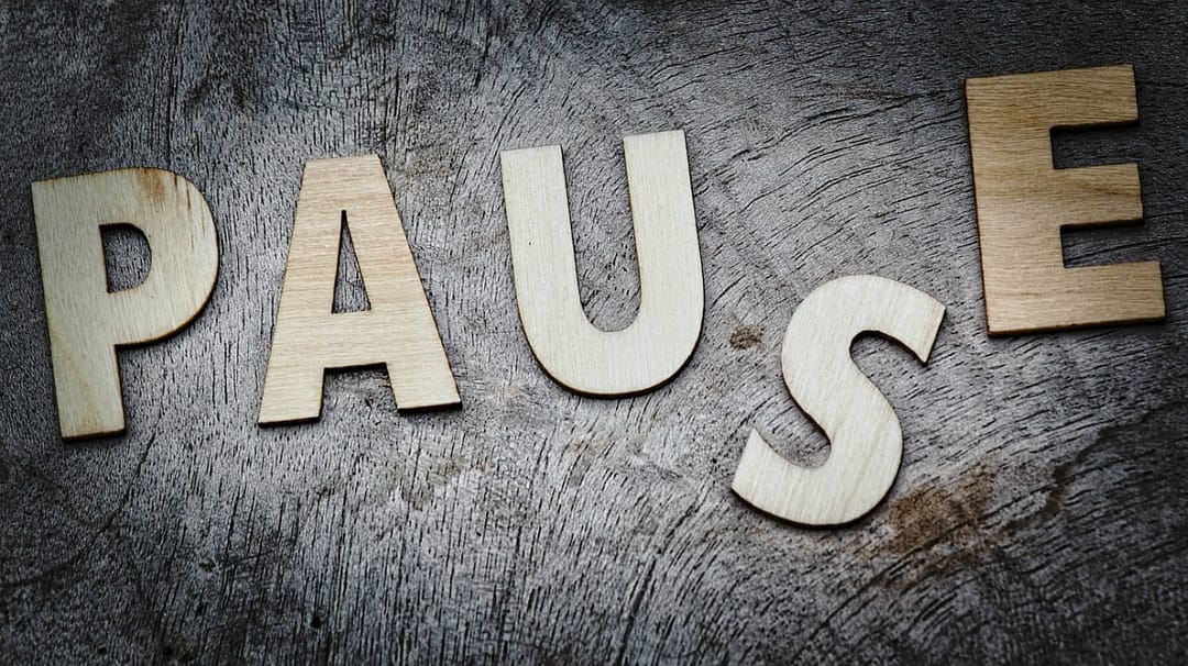 Une Pause